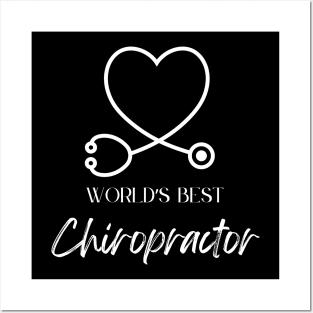 worlds best chiropractor Posters and Art